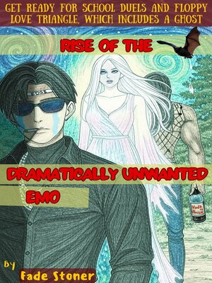 cover image of Rise of the Dramatically Unwanted Emo